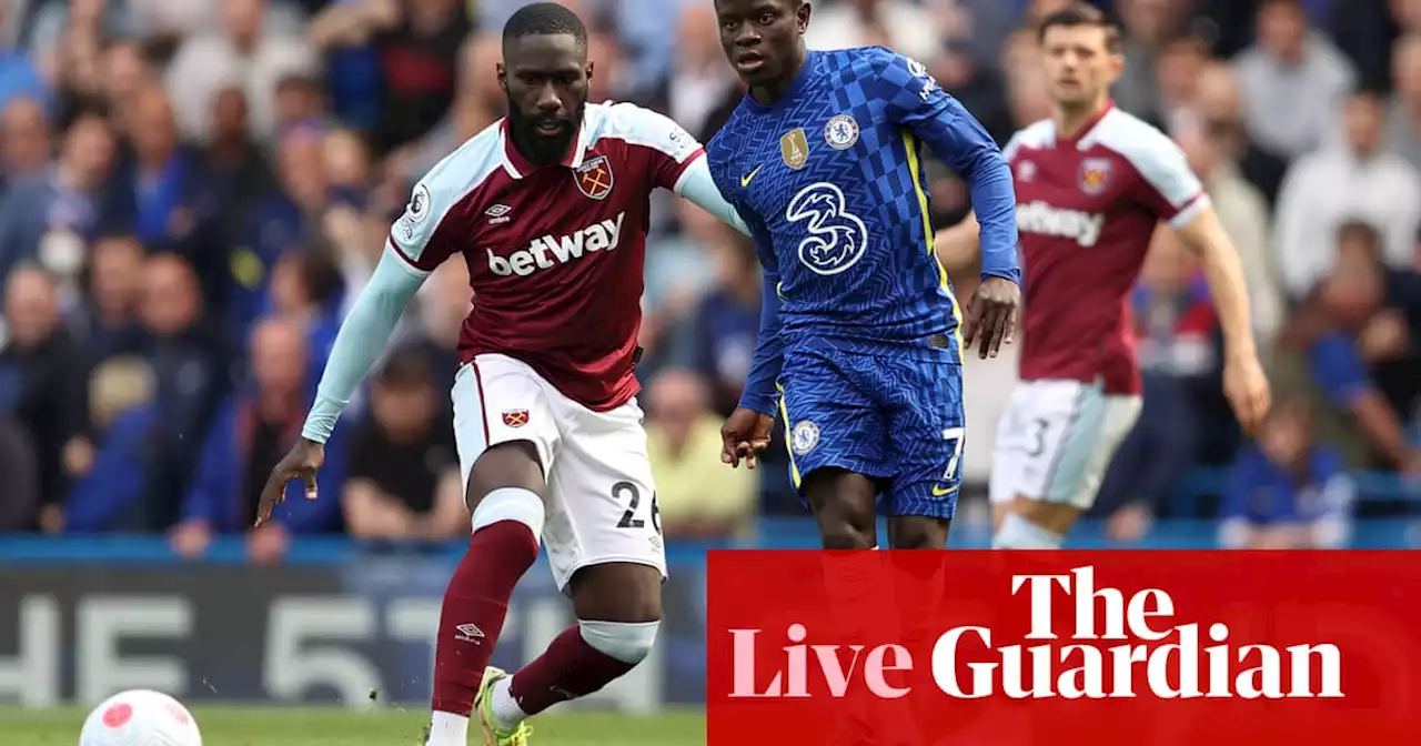 Chelsea v West Ham: Premier League – live!