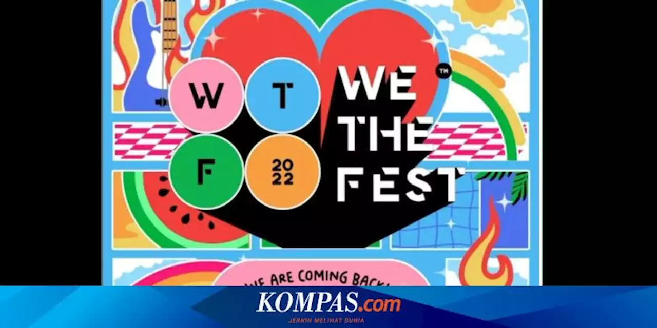 We The Fest Siap Digelar September 2022