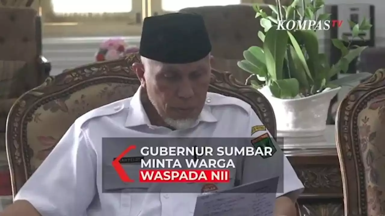 Tak Mau Kecolongan Penyusup NII, Gubernur Sumbar Terapkan Wajib Lapor 2x24 Jam Bagi Pendatang