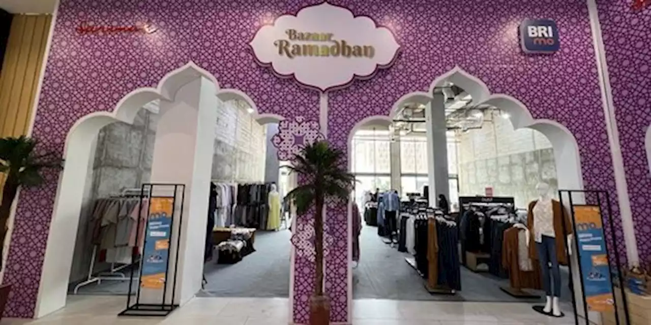 Dukung Ramadan Bless Festival Bazaar Sarinah, BRI Hadirkan Beragam Promo Menarik | merdeka.com