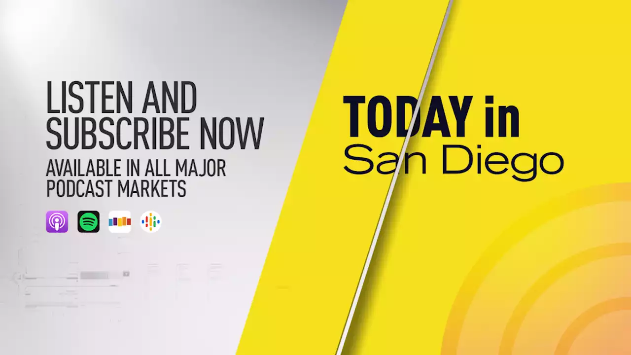 Listen to ‘Today in San Diego,' A Daily News Podcast From NBC 7