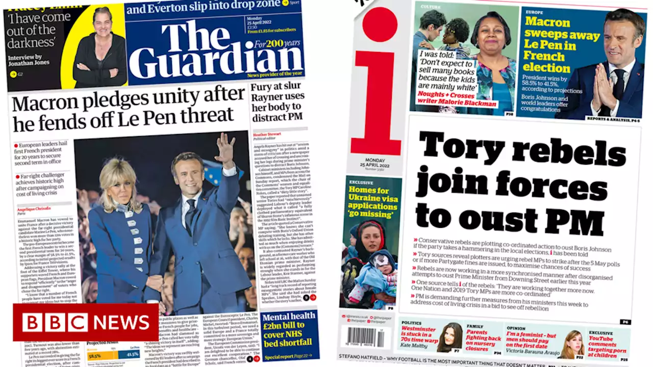 Newspaper headlines: Macron re-elected and 'Tory rebels plot to oust PM'