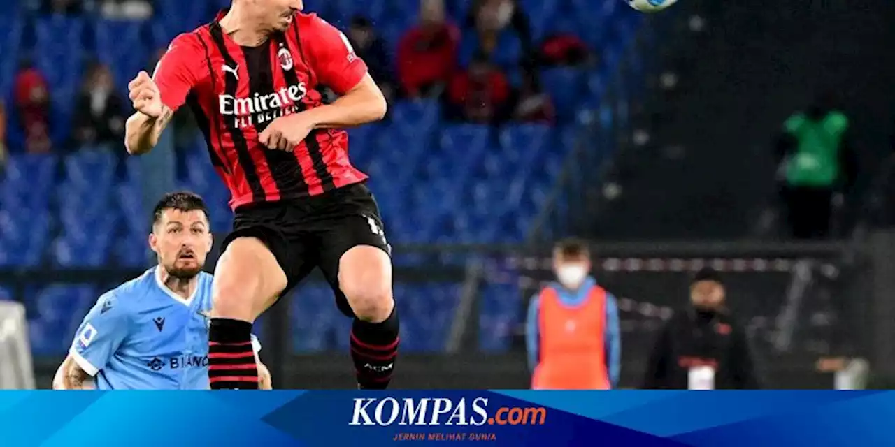 Lazio Vs AC Milan: Assist Mahal dari Ibrahimovic Sang Mercusuar