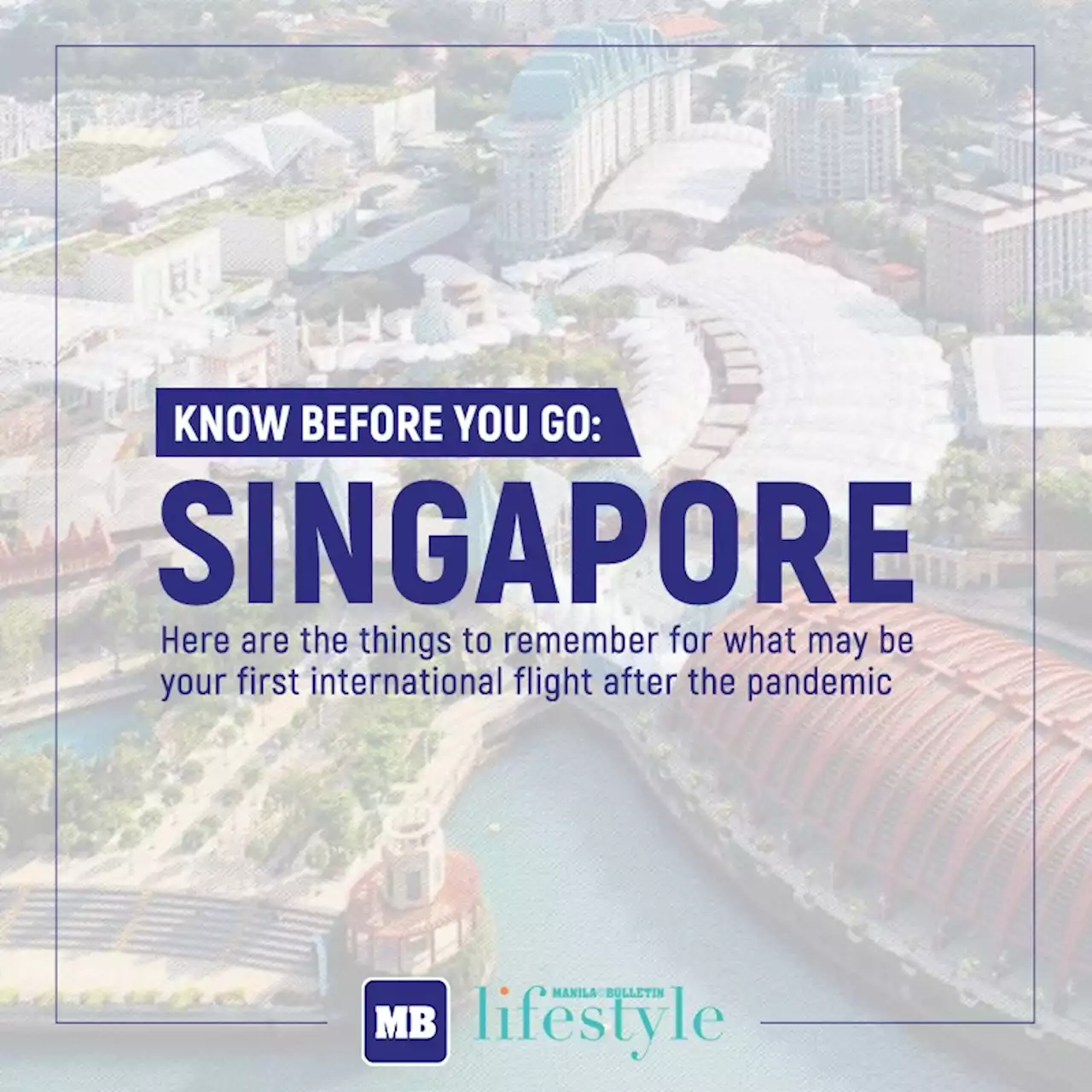 Know before you go: Singapore