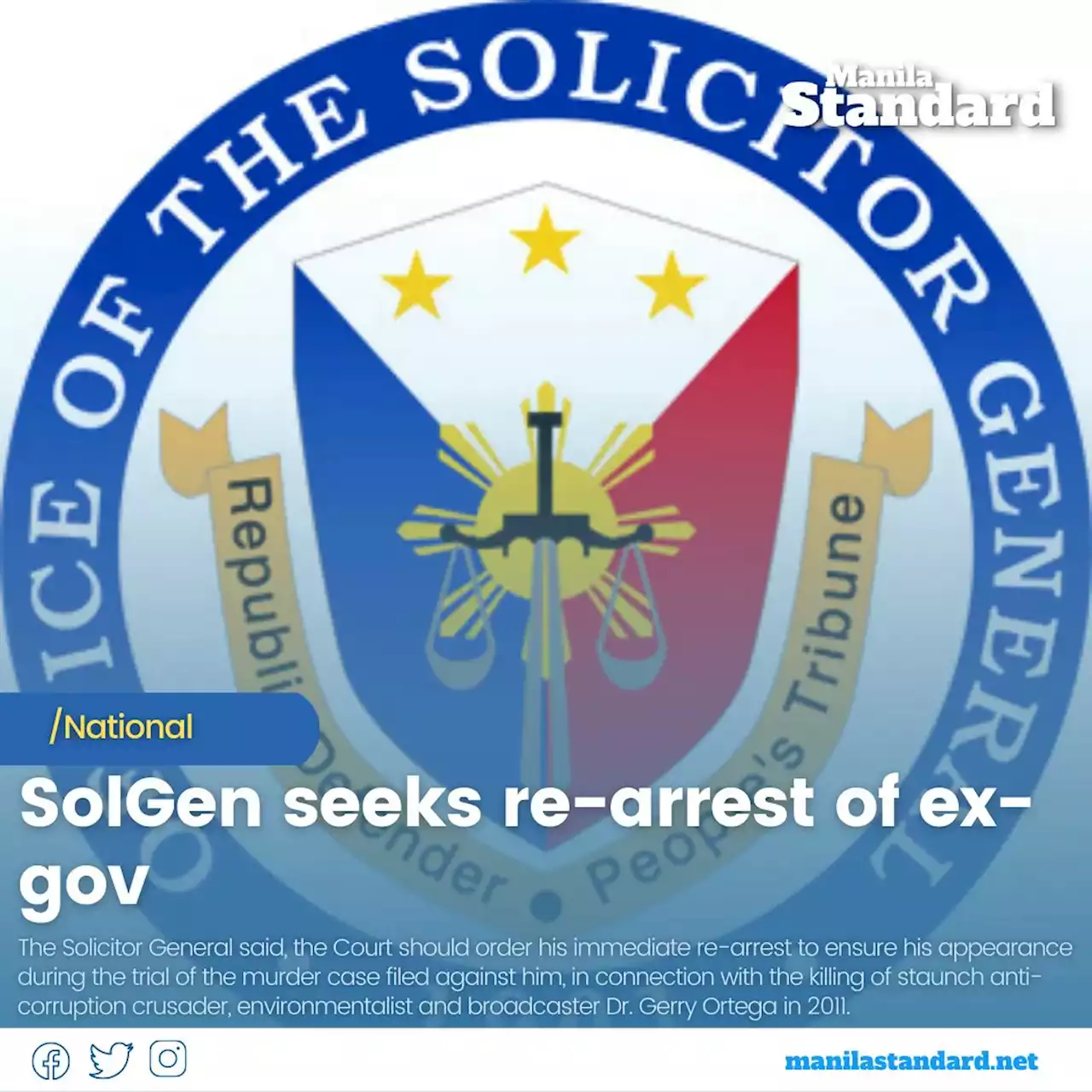 SolGen seeks re-arrest of ex-gov