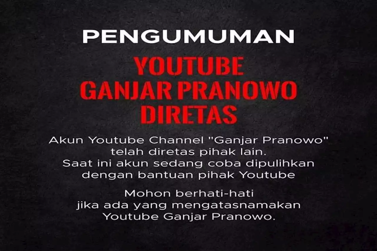 Akun YouTubenya Diretas, Ganjar Pranowo Minta Masyarakat Berhati-hati