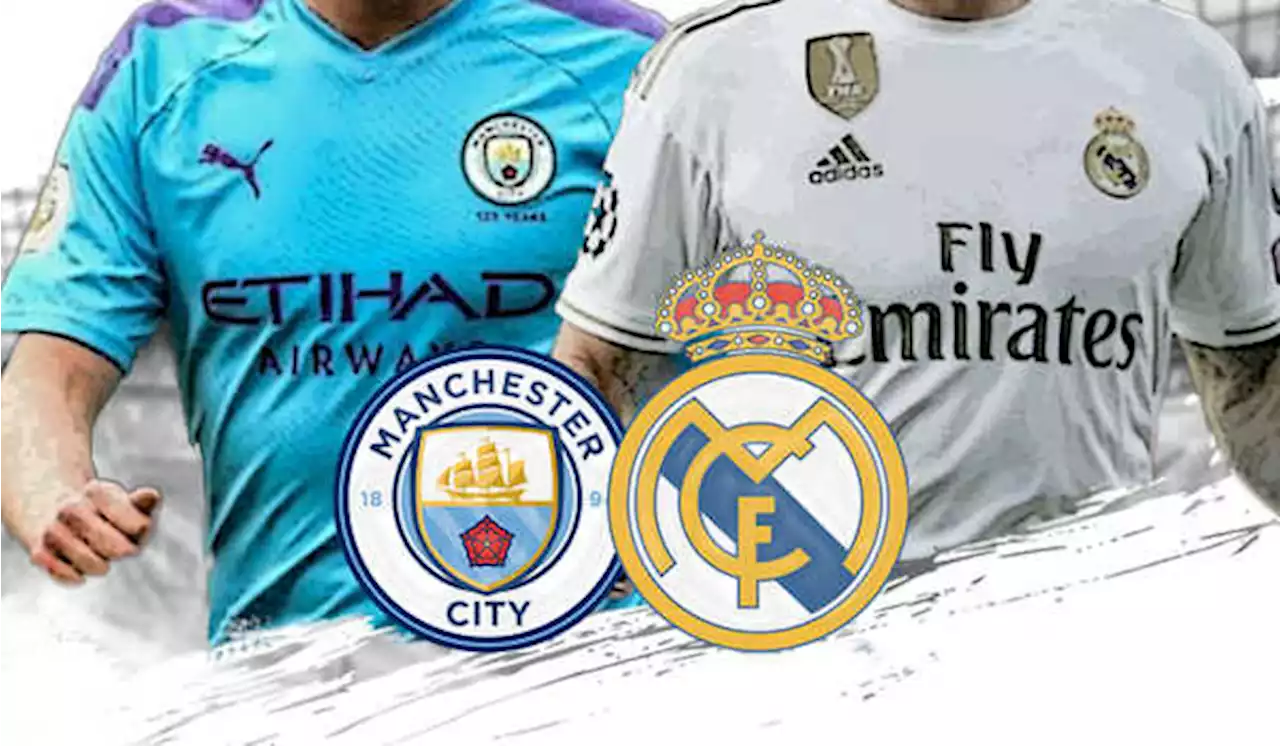 Liga Champions: Man City vs Real Madrid, Pertarungan Berkelas di Etihad