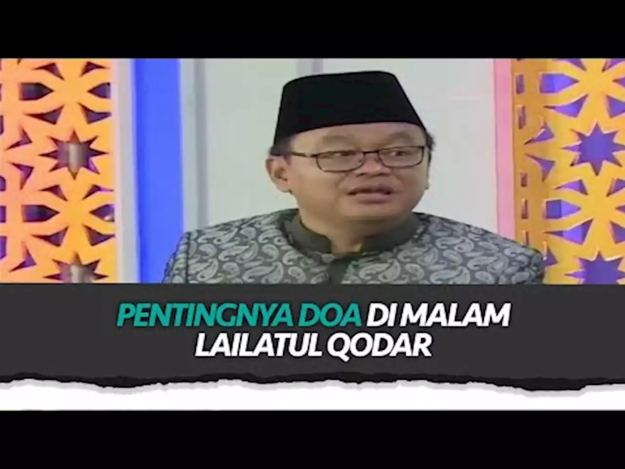 Keutamaan Doa di Malam Lailatul Qodar - tvOne