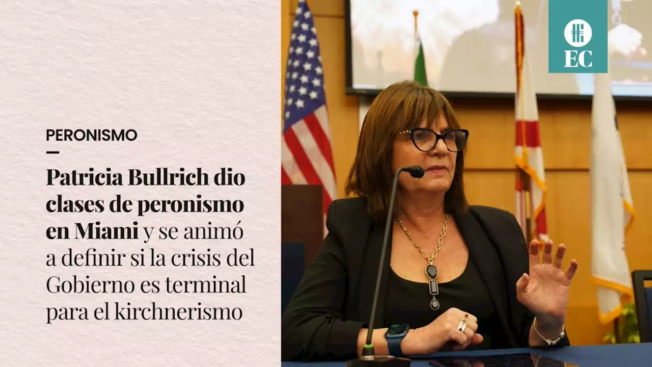 Patricia Bullrich dio clases de peronismo en Miami y se anim� a definir si la crisis del Gobierno es terminal para el kirchnerismo