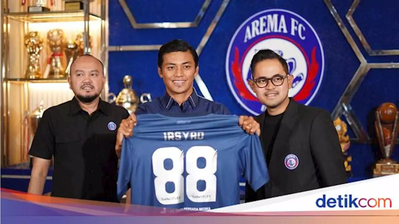 Syaeful & Irsyad Datang, Bos Arema FC Masih Mau Berburu Pemain