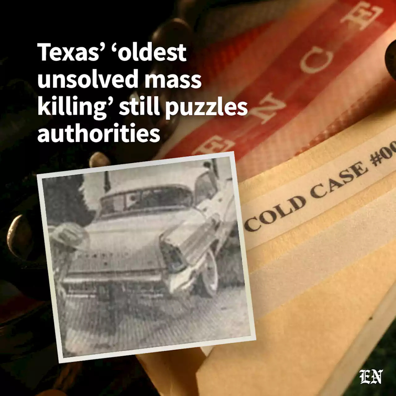 Texas’ 'oldest unsolved mass killing' still puzzles authorities