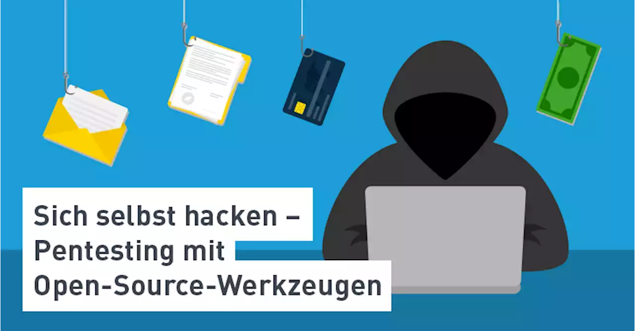 Pentesting mit Open-Source-Werkzeugen