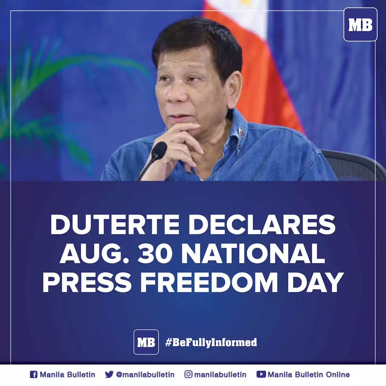 Duterte declares Aug. 30 National Press Freedom Day