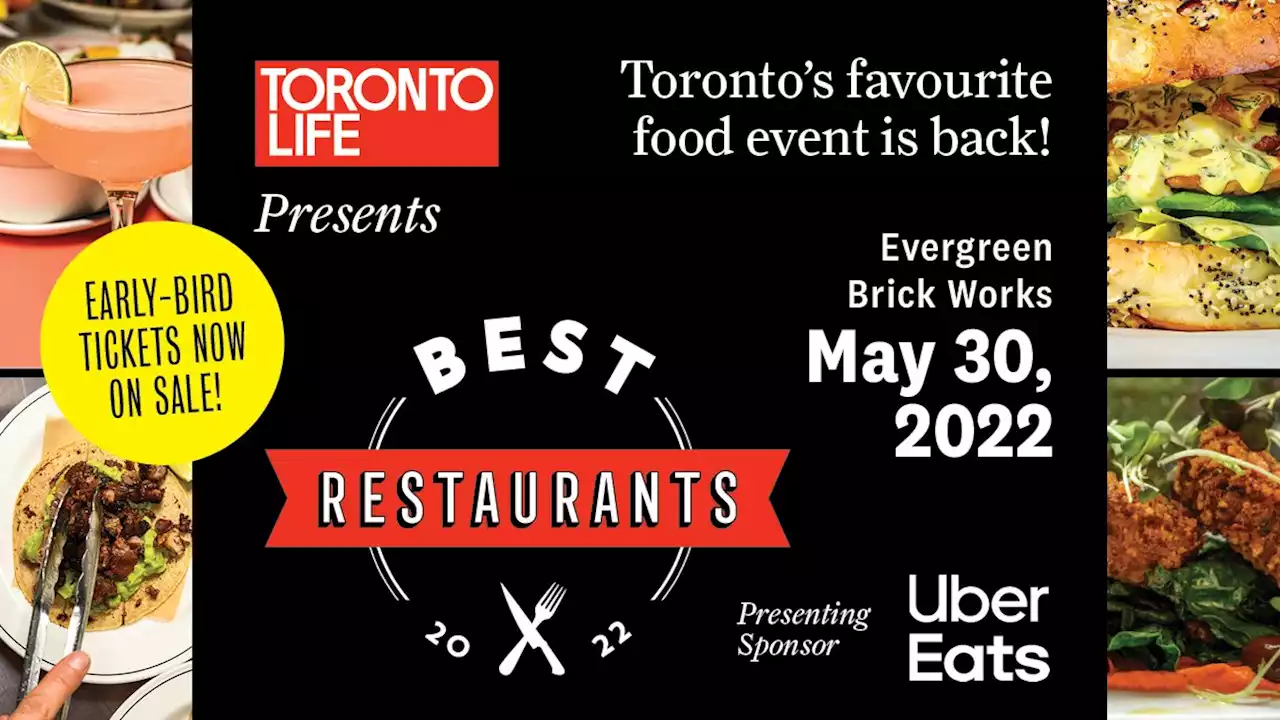 Toronto Life Best Restaurants 2022 | Toronto Life Tickets