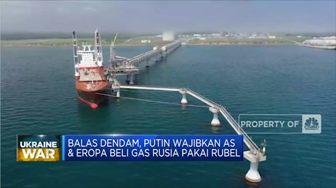 Wajib Pakai Rubel, 2 perusahaan Energi Eropa Melobi Gazprom