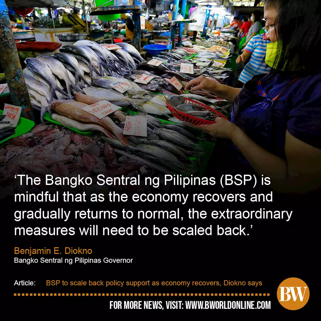 BSP to scale back policy support as economy recovers, Diokno says - BusinessWorld Online