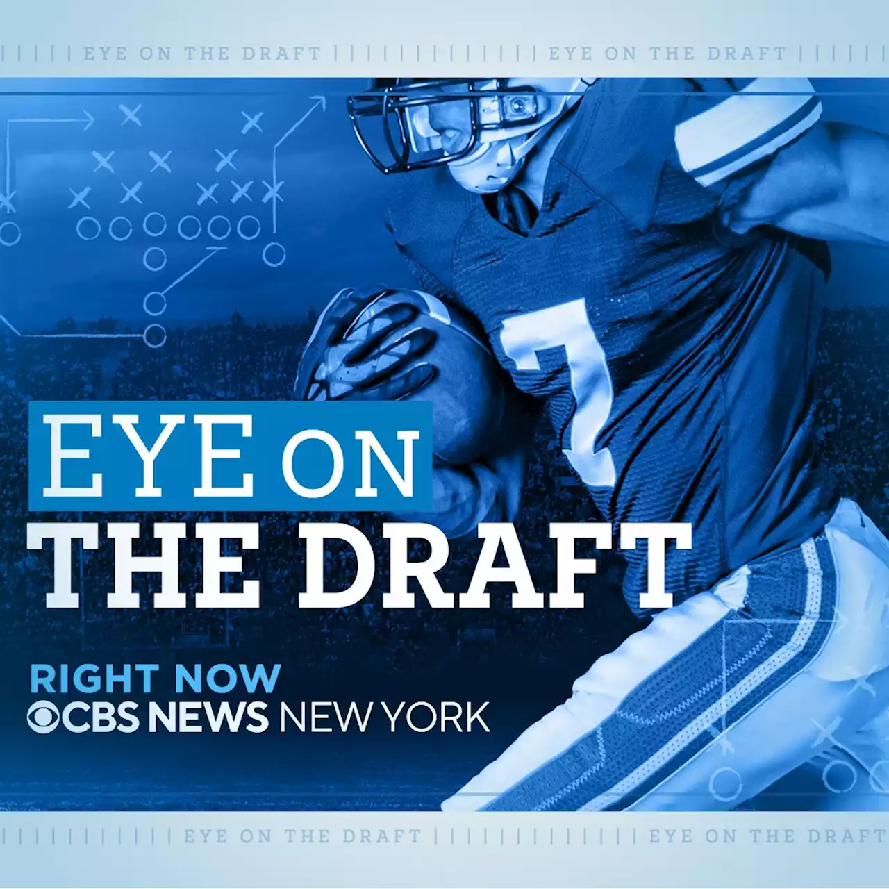 Watch Eye on the Draft, a CBS News New York special