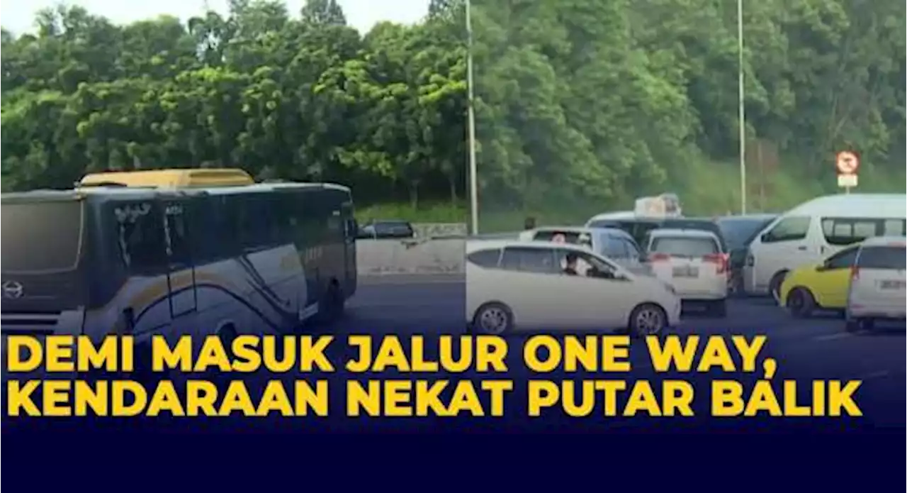 Pemudik Nekat Putar Balik dan Buka Pembatas Jalan Demi Masuk One Way Jakarta-Cikampek