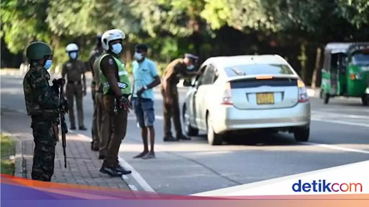 Langkah Sri Lanka Lockdown-Blokir Medsos Usai Amarah Warga Pecah