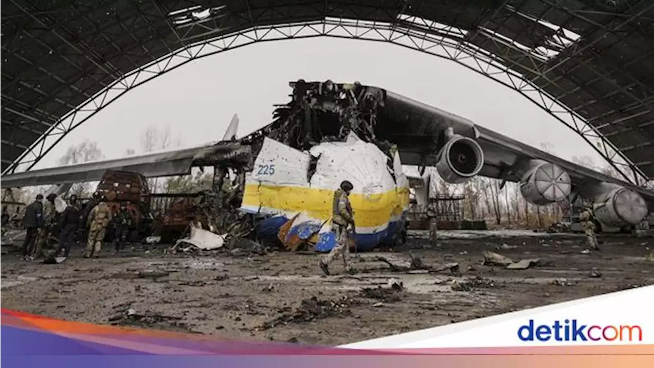 Penampakan Pesawat Terbesar di Dunia yang Hancur Diserang Rusia