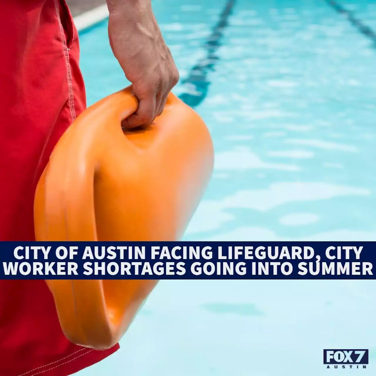 City of Austin facing lifeguard, city worker shortages going into summer