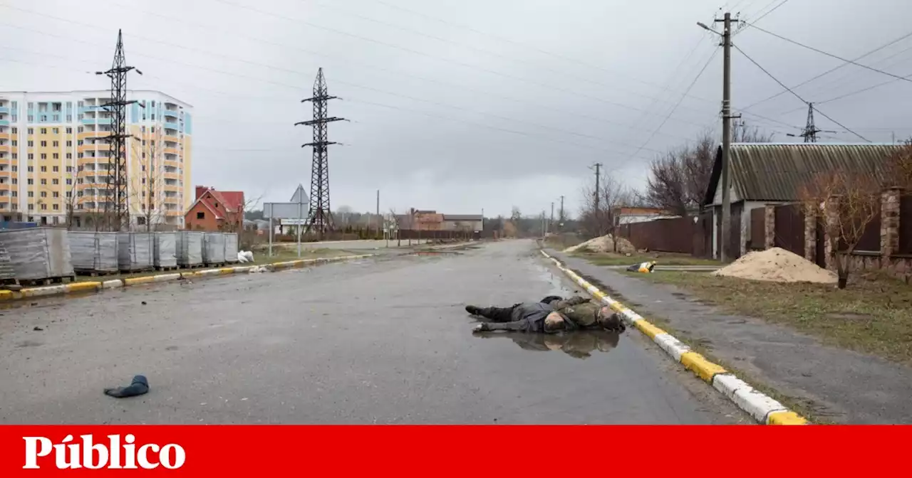 ONU e vários países chocados com Bucha, onde há corpos nas estradas e em valas comuns