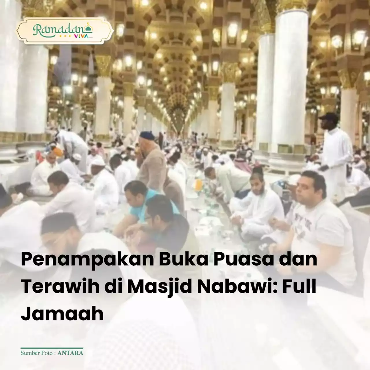 Penampakan Buka Puasa dan Terawih di Masjid Nabawi: Full Jamaah