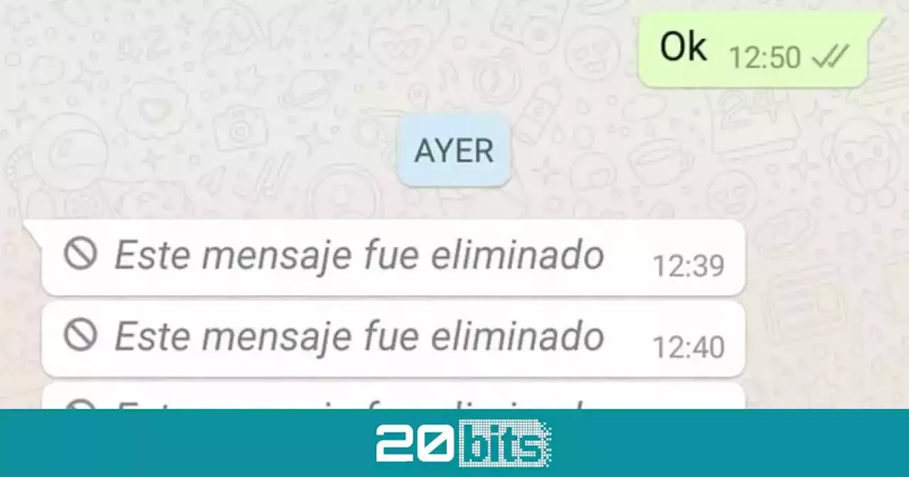 Descubre El Contenido De Los Mensajes Eliminados Que Recibes En Whatsapp 7149