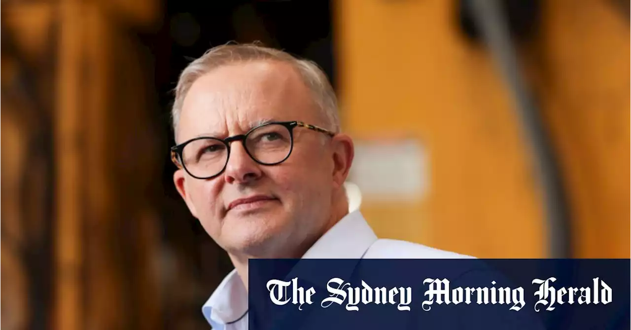 ‘I want a legacy’: Anthony Albanese eyes political prize