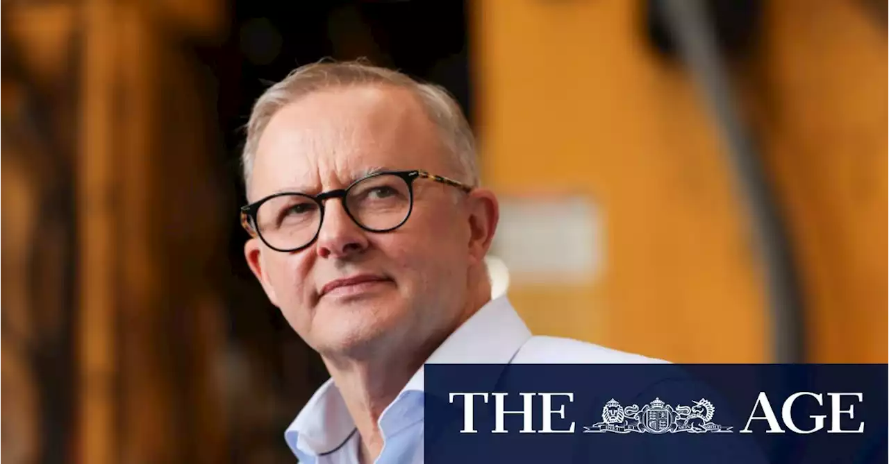 ‘I want a legacy’: Anthony Albanese eyes political prize