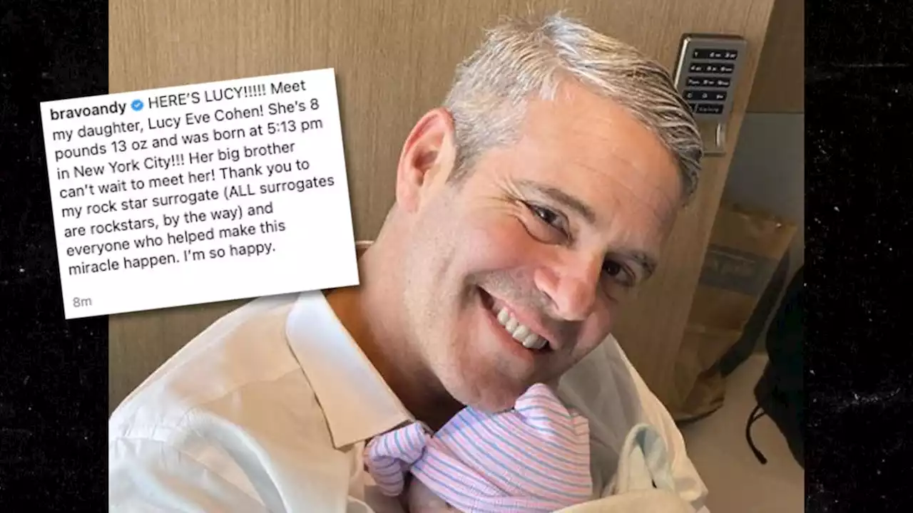 Andy Cohen Welcomes a Daughter Named Lucy, Thanks 'Rockstar' Surrogate