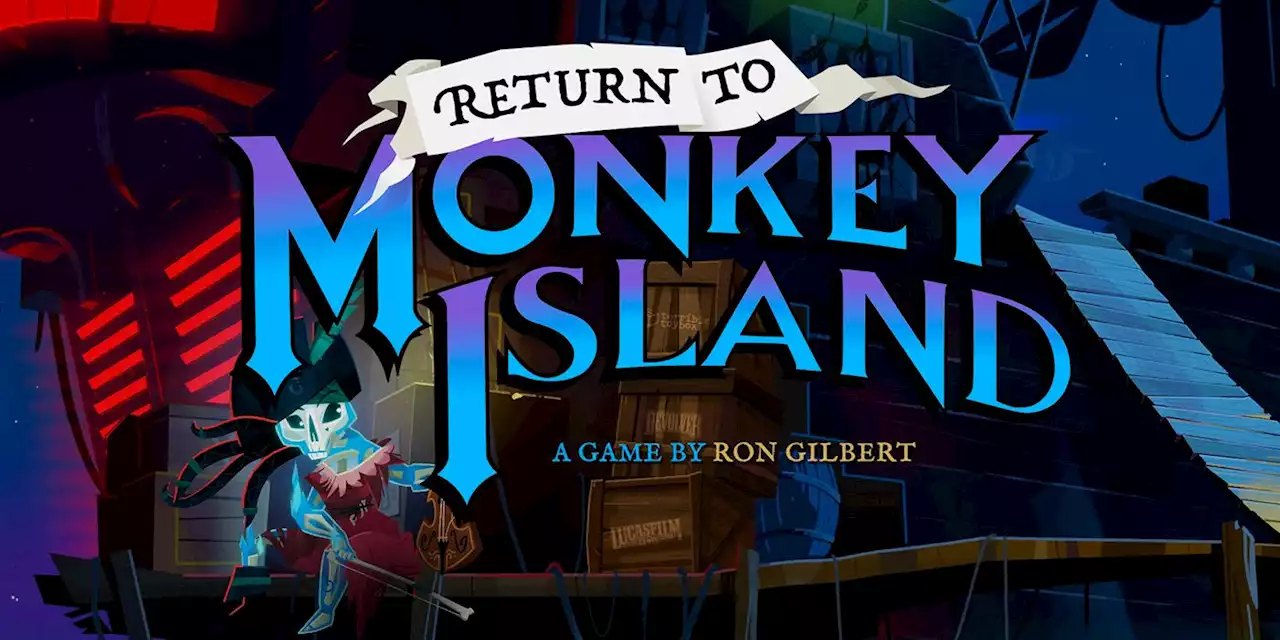 ‘Monkey Island’ Gets a Sequel with ‘Return to Monkey Island’ From Creator Ron Gilbert