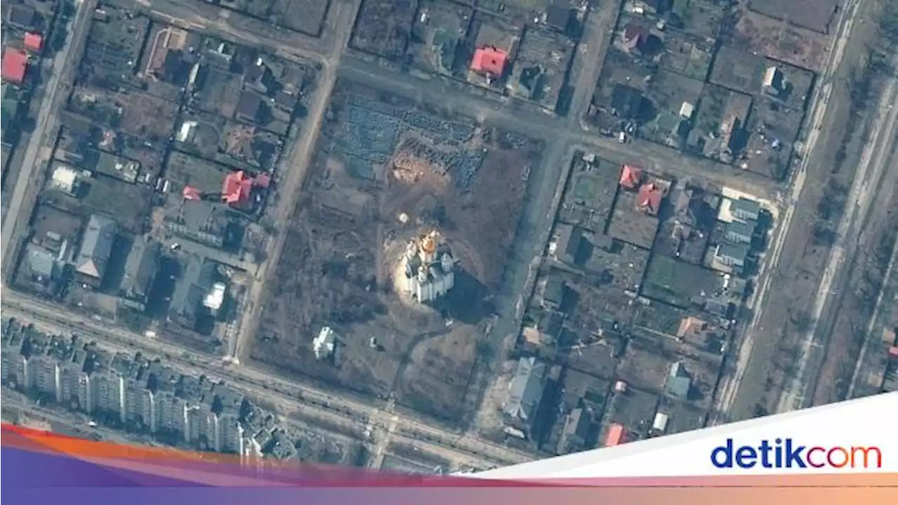 Satelit Ungkap Mayat Sudah Tergeletak Lama di Bucha, Wali Kota Ukraina Tewas