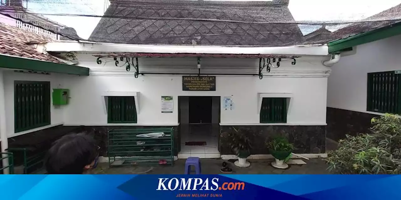 Melihat Masjid Sela, Peninggalan HB I yang Masih Kokoh Berdiri