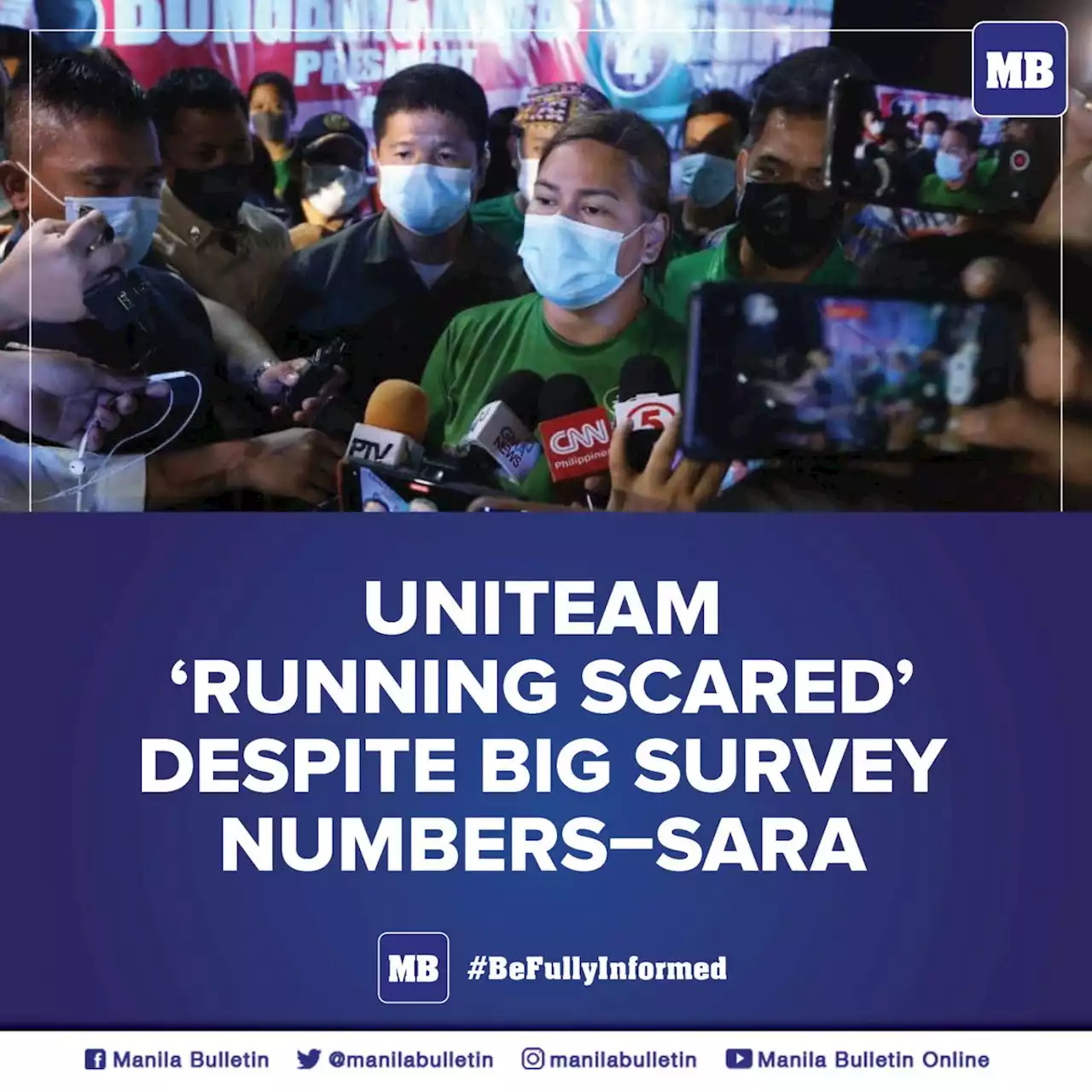 UniTeam 'running scared' despite big survey numbers--Sara