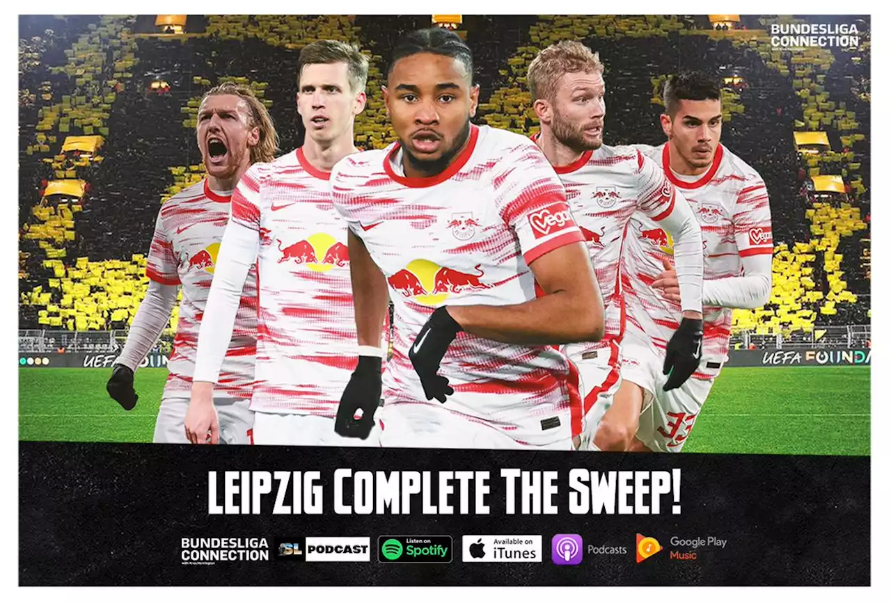 How Are Leipzig Improving? - Soccer Laduma Podcast