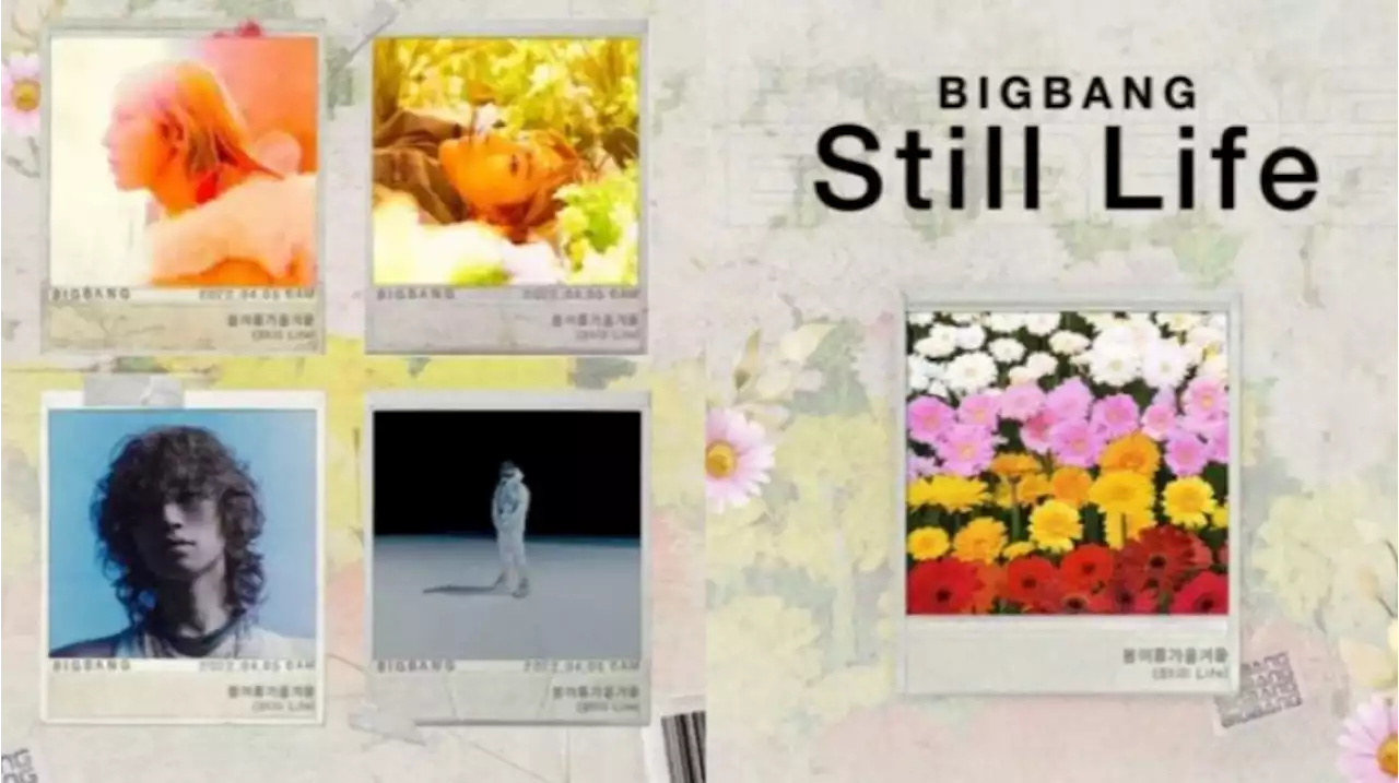 Laris! BIGBANG Memuncaki Chart Musik di Seluruh Dunia Lewat Lagu Terbaru 'Still Life'