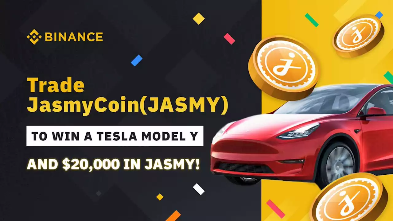 Trade JasmyCoin (JASMY) to Win a Tesla Model Y and $20,000 in JASMY! | Binance Support