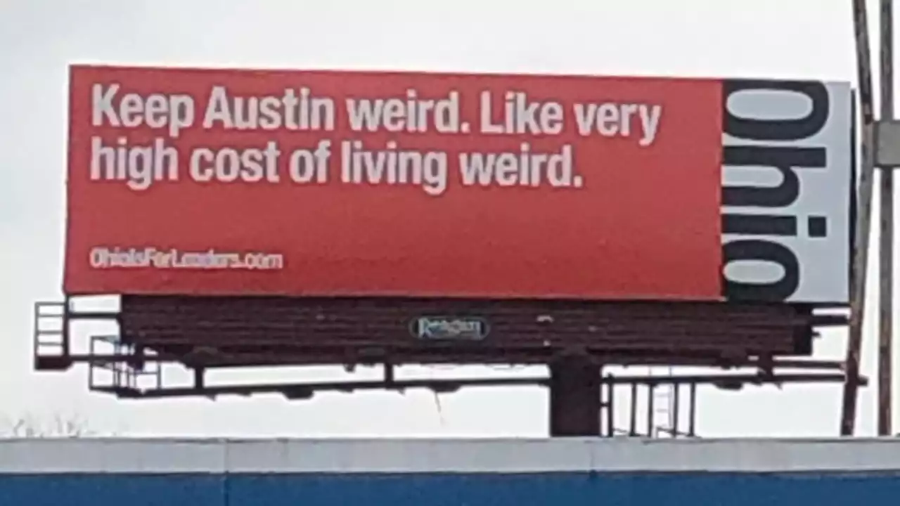 Ohio company puts up billboards all over Austin enticing Austinites to move