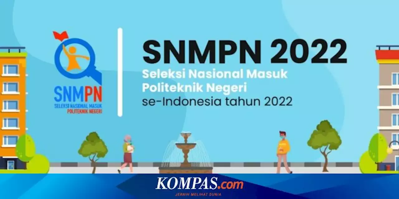 Cara Cek Pengumuman SNMPN 2022, Klik snmpn.politeknik.or.id