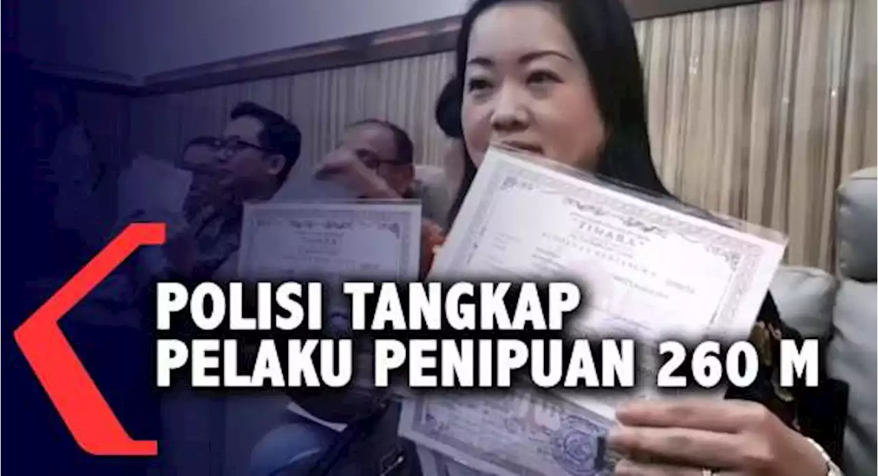 Korban Penipuan Minta Polisi Usut Aliran Dana 260 Miliar Rupiah