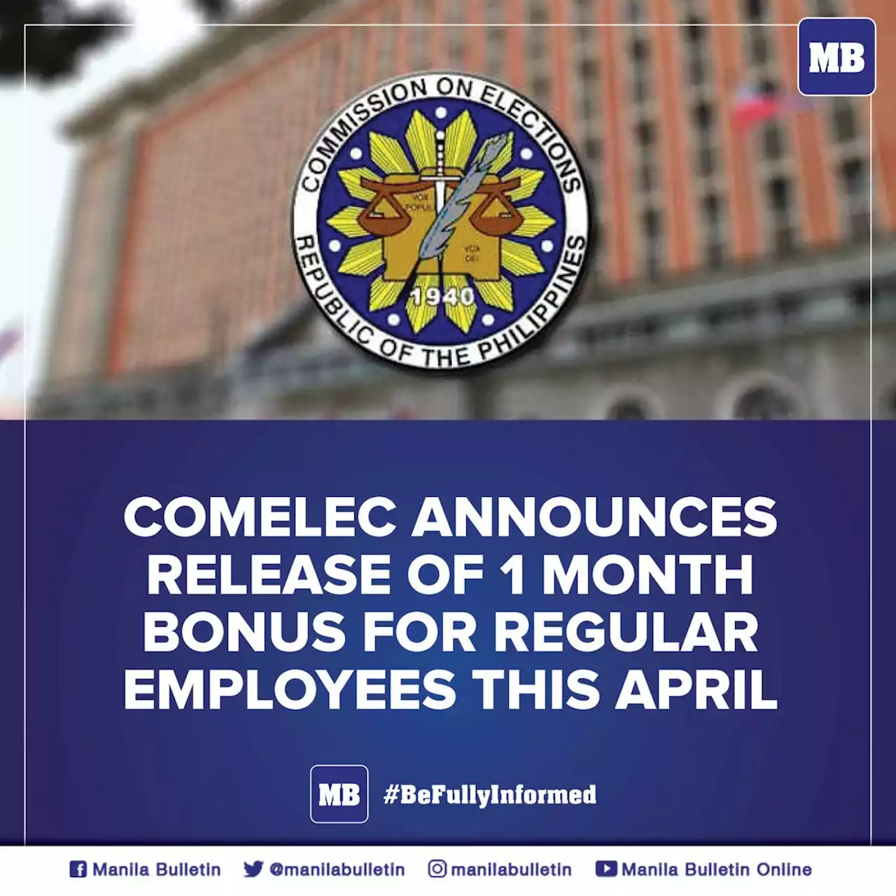 Comelec announces release of 1 month bonus for regular employees this April