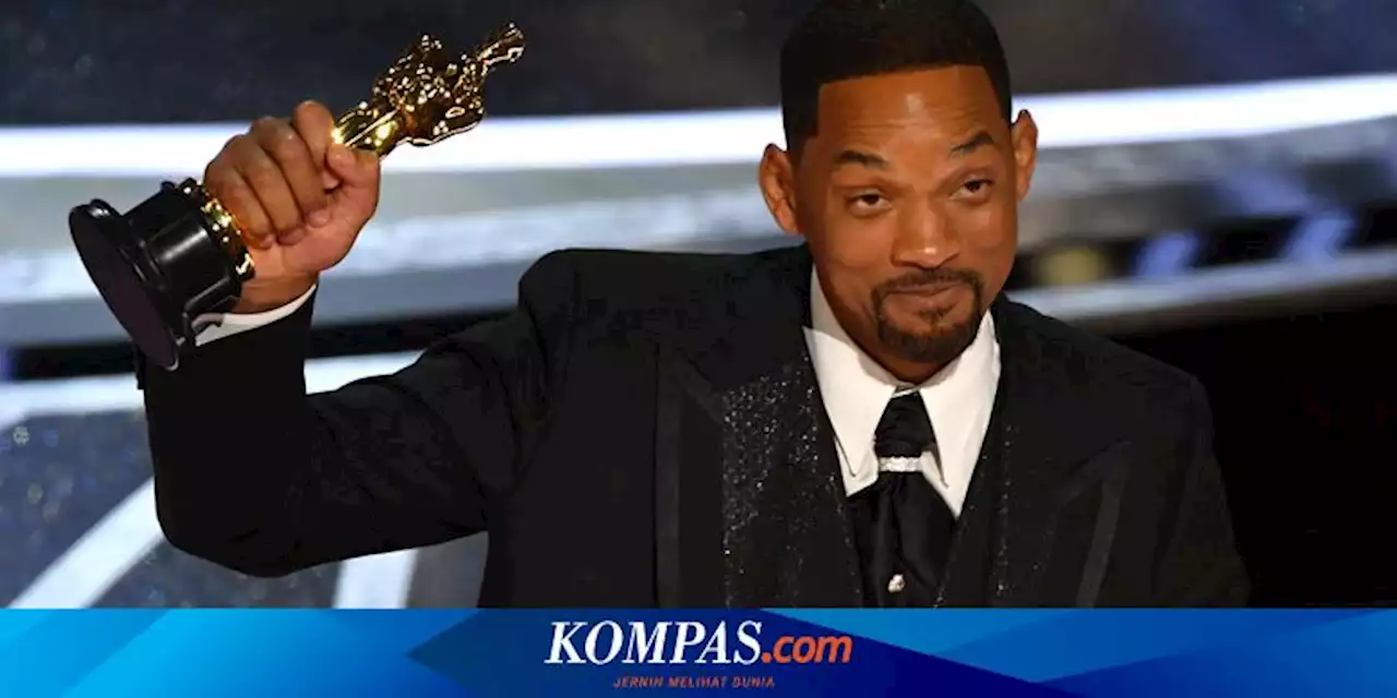 Piala Oscar Will Smith Tidak Ditarik Kembali meski Dilarang Hadir Selama 10 Tahun