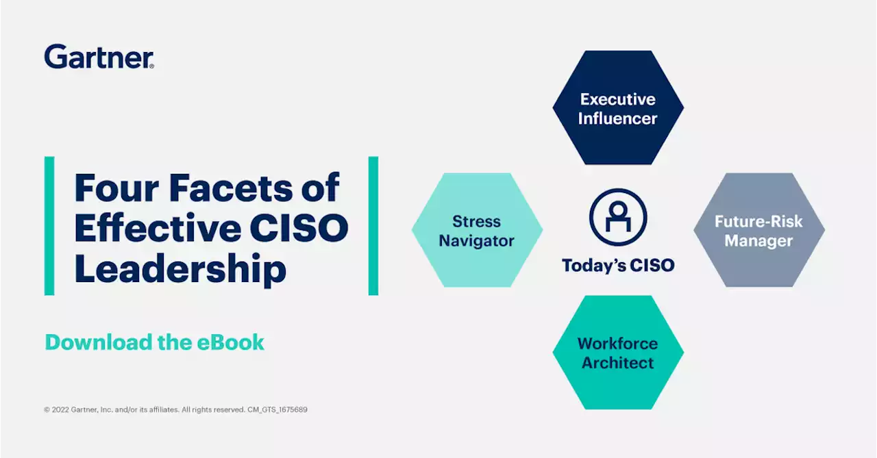 Four Facets of Effective CISO Leadership: eBook | Gartner