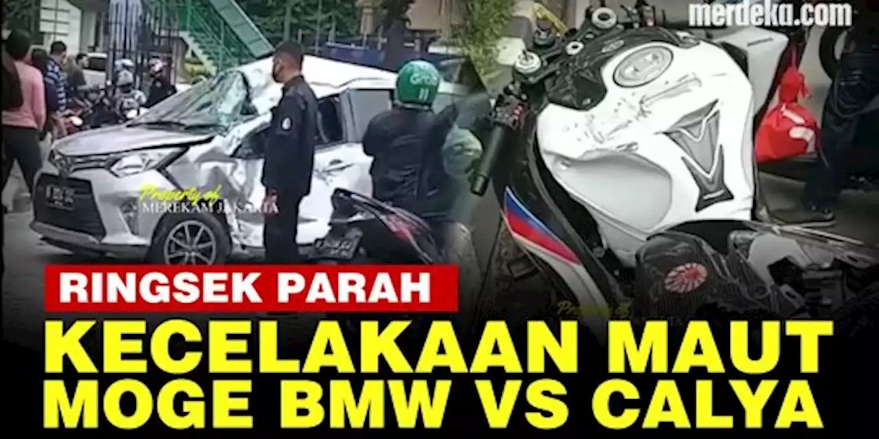 VIDEO: Detik-Detik Kecelakaan Maut BMW S1000RR Vs Calya, Pemotor Meninggal Dunia | merdeka.com