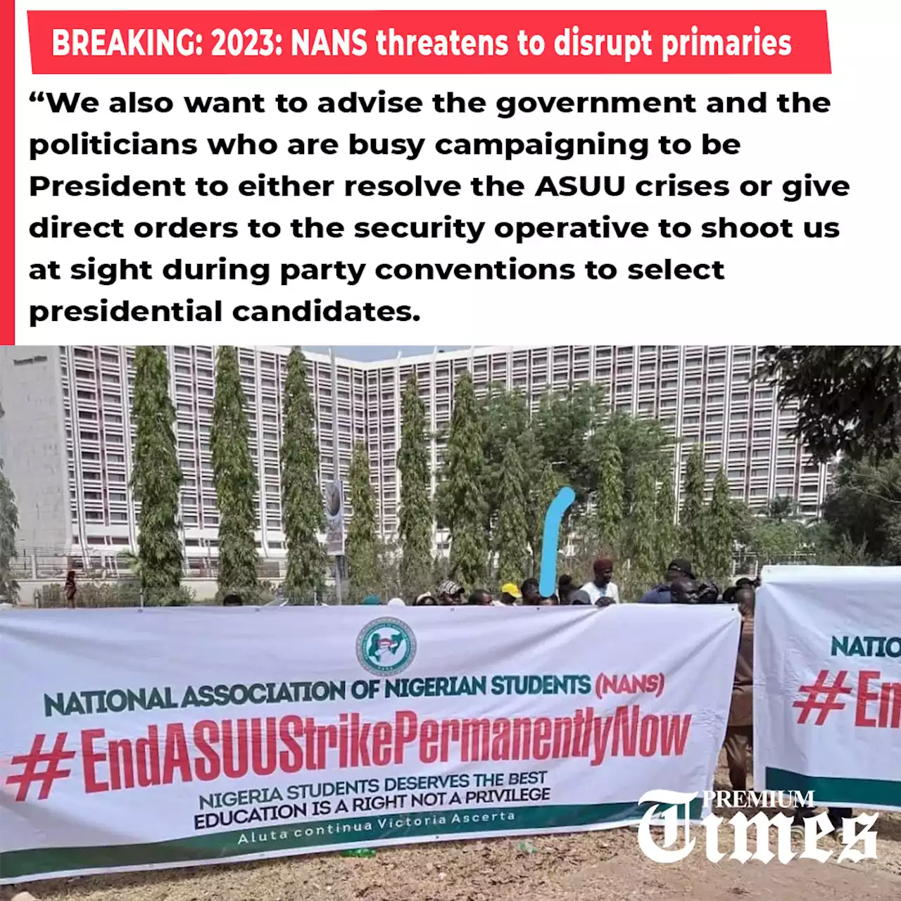 2023: NANS threatens to disrupt APC, PDP’s primaries over strike