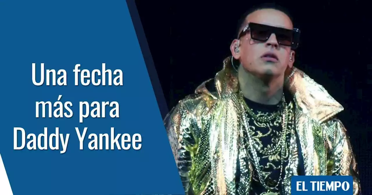 Daddy Yankee tendrá segunda fecha en Bogotá, ¿cuándo y dónde será?