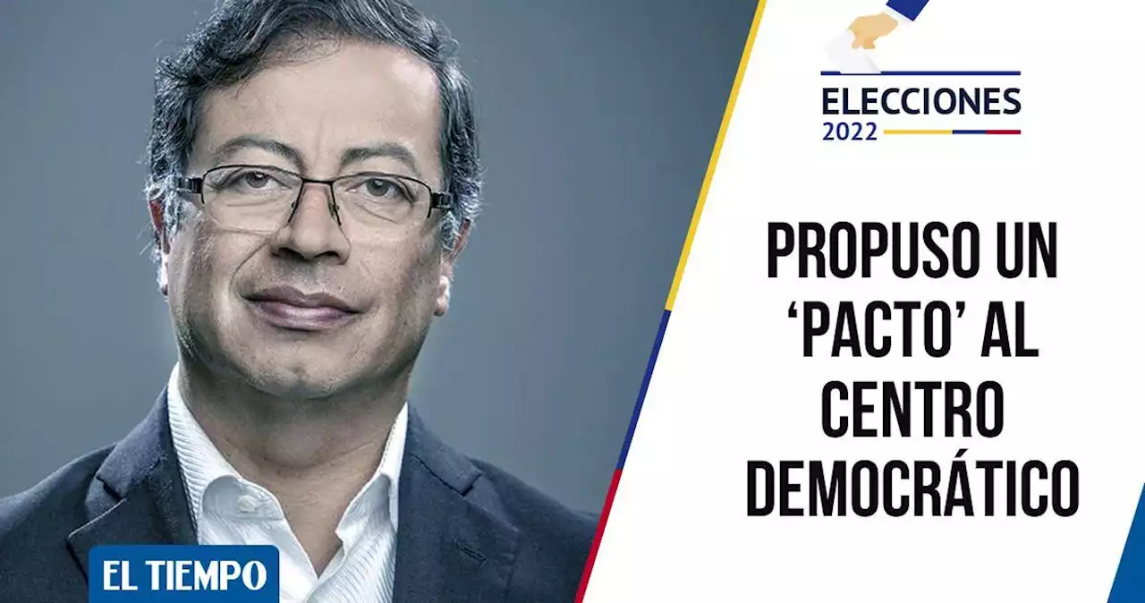 ¿Cuál fue el pacto que Gustavo Petro le propuso al uribismo?