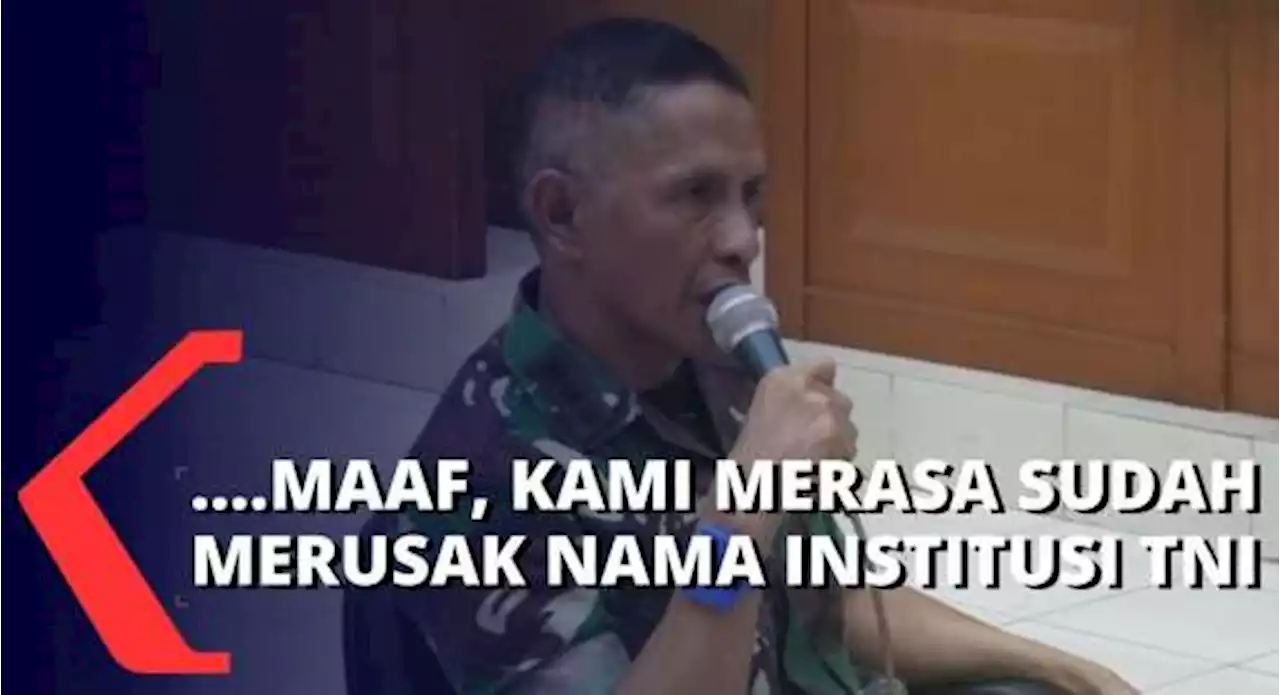 Dalam Pembelaannya, Terdakwa Kolonel Priyanto Ucap Maaf & Minta Hakim Lihat Kiprahnya Sebagai TNI