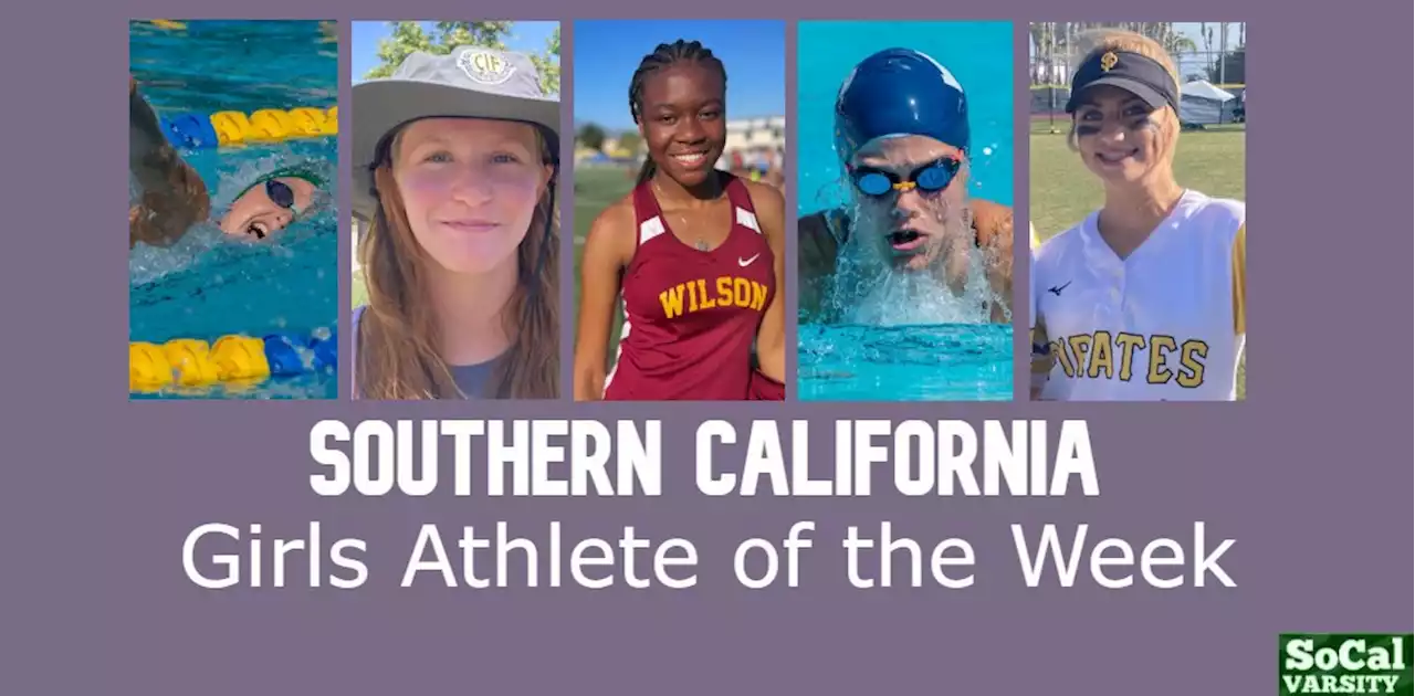 VOTE: Southern California Girls Athlete of the Week, May 13